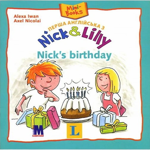 Nick & Lilly. Nick's Birthday