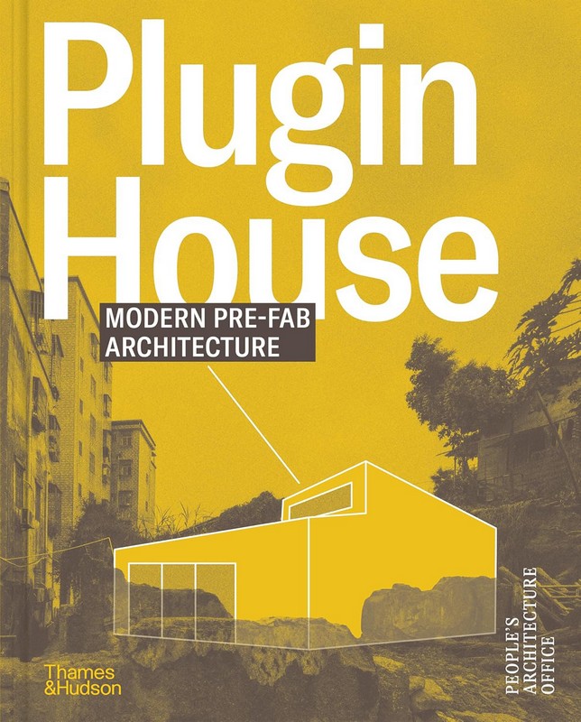Plugin House: Modern Pre-Fab Architecture