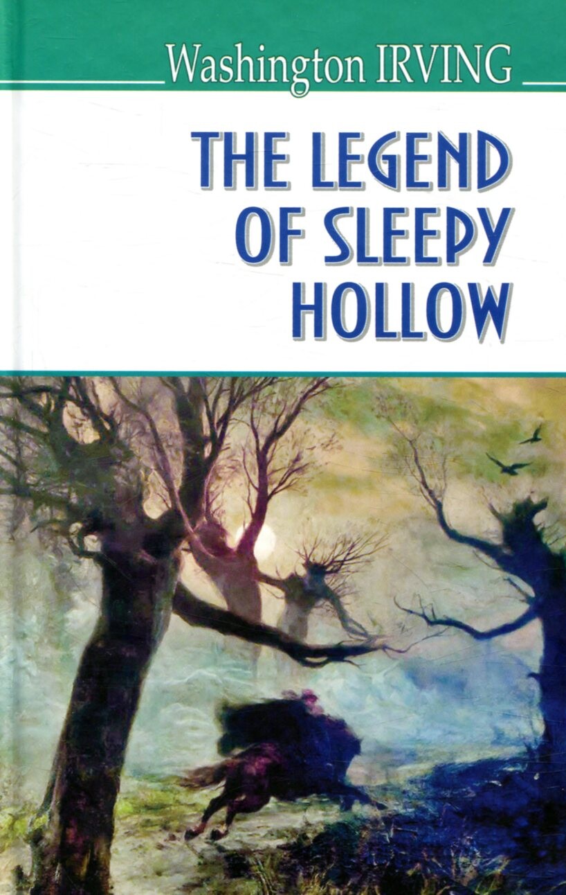 The Legend of Sleepy Hollow and Other Stories