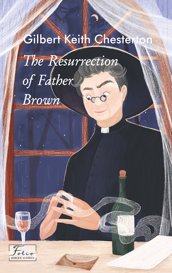 The Resurrection of Father Brown (адаптований текст)