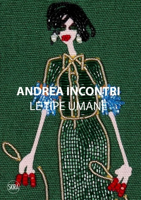 Andrea Incontri (Bilingual edition). Human Types