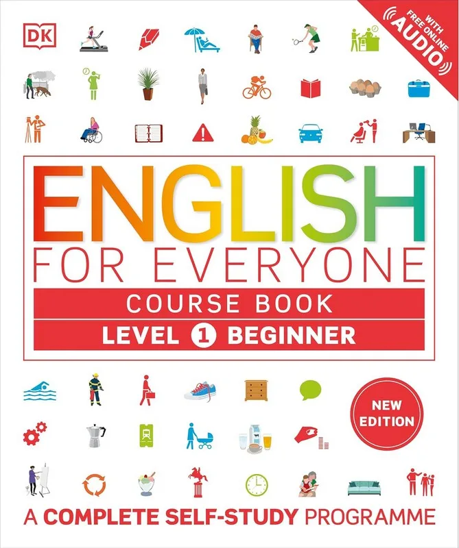 Course Book Level 1 Beginner. English for Everyone. A Complete Self-Study Programme