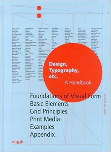 Design, Typography etc.: A Handbook (NIGGLI EDITIONS)
