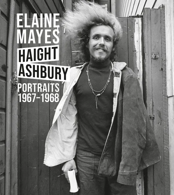 Elaine Mayes. Haight-Ashbury. Portraits 1967-1968