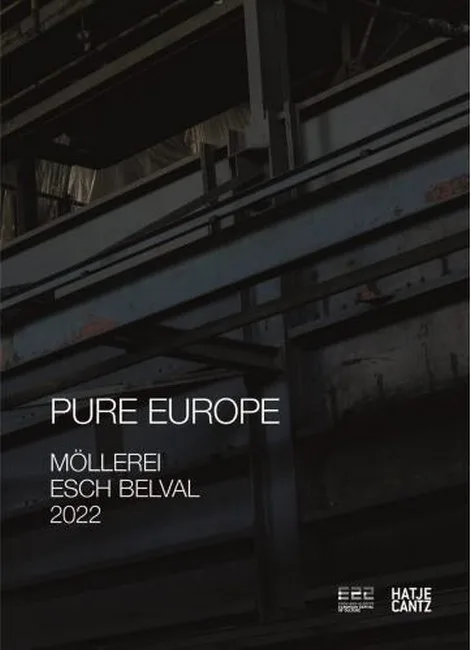 Esch 2022. Pure Europe