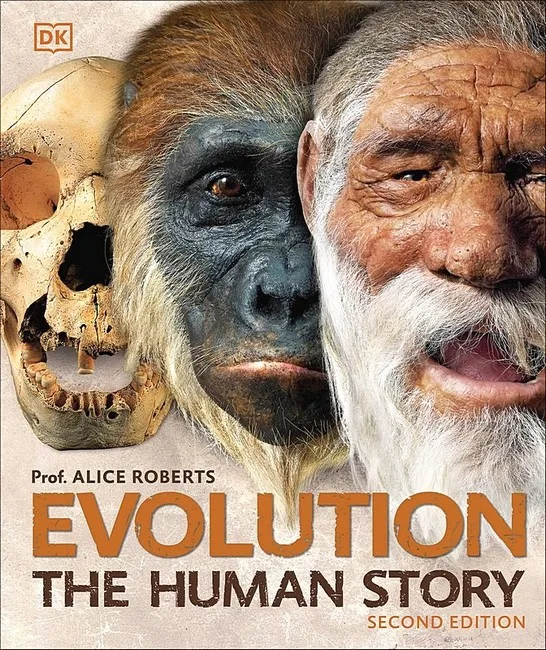 Evolution. The Human Story