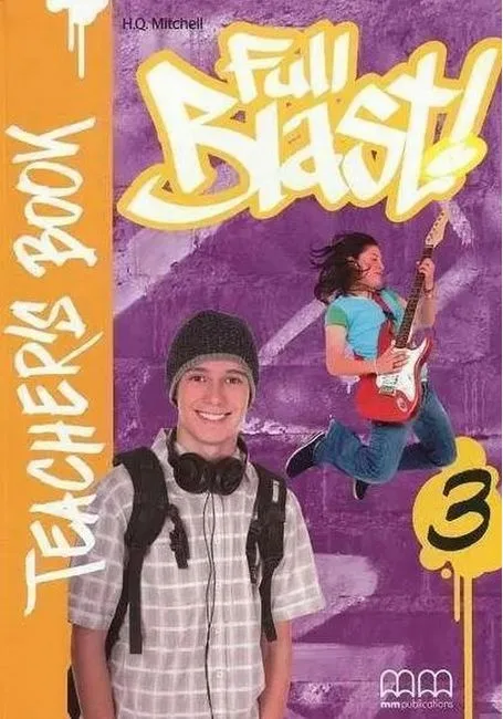 Full Blast! 3. Teacher's Book