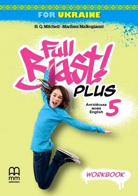 Full Blast Plus for Ukraine 5. Workbook (робочий зошит)