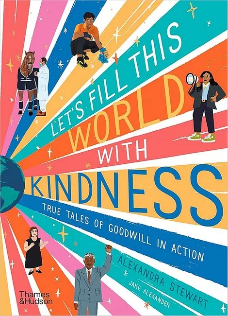 Let's fill this world with kindness. True tales of goodwill in action