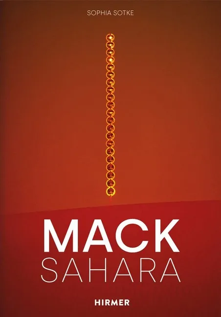 Mack - Sahara. From Zero to Land Art