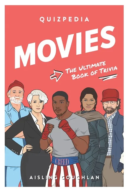 Movies Quizpedia. The ultimate book of trivia