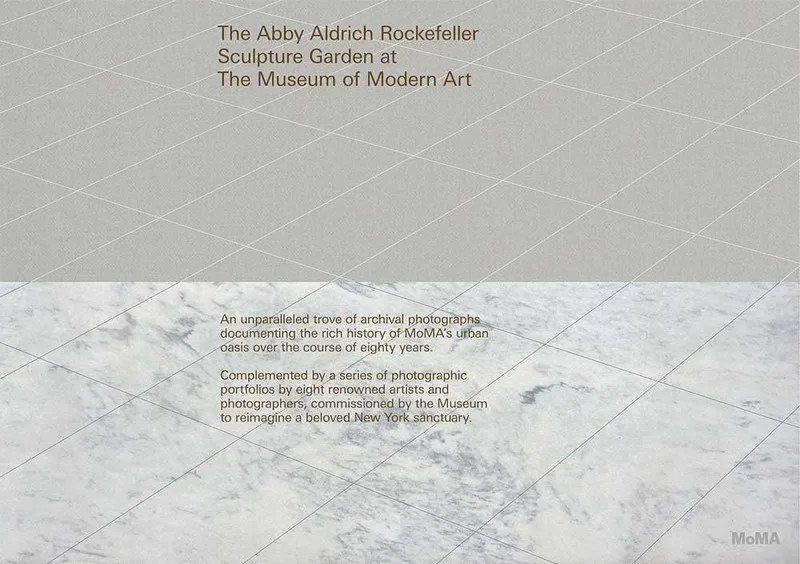 Oasis in the City: The Abby Aldrich Rockefeller Sculpture Garden at The Museum of Modern Art