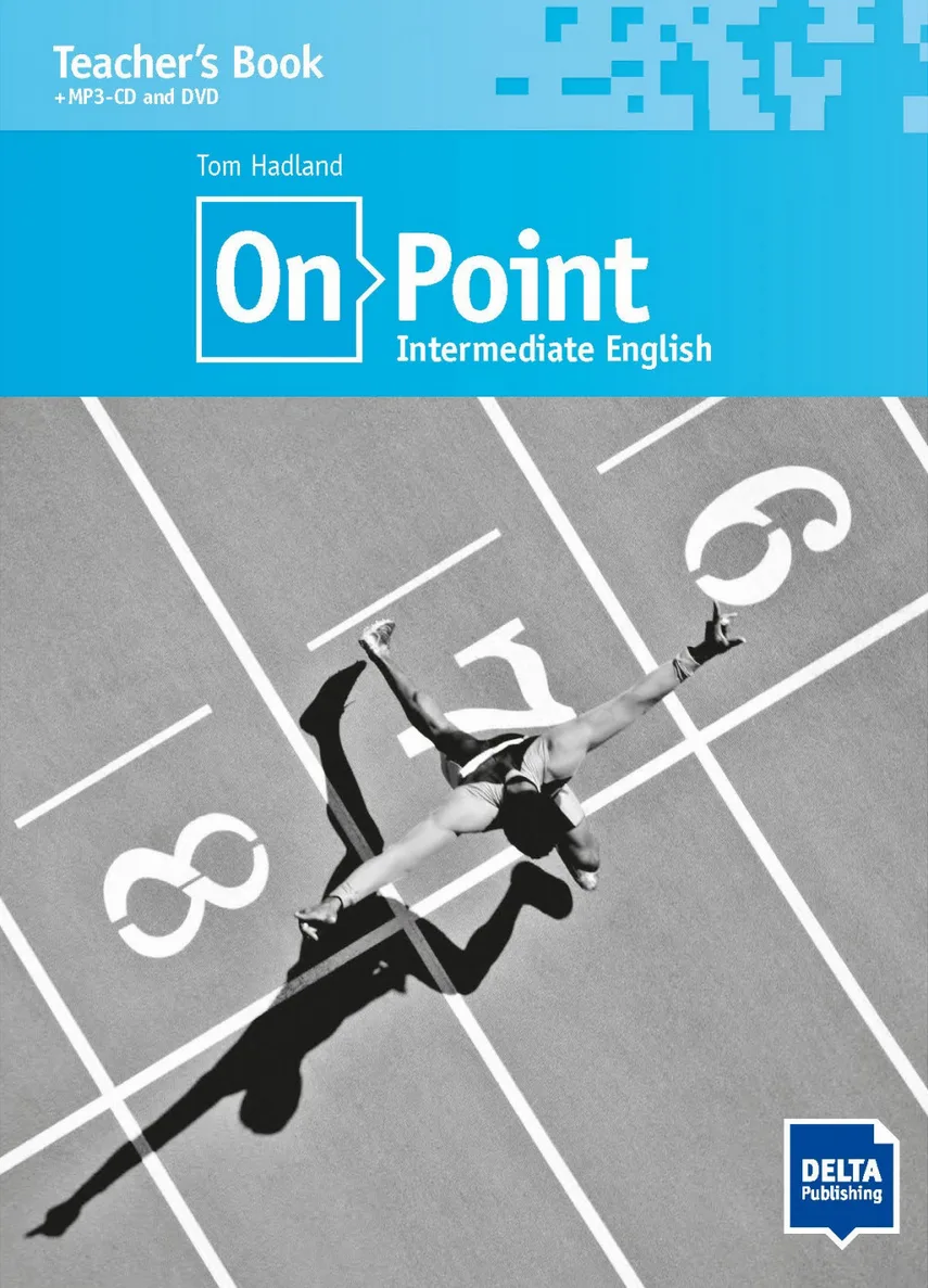 On Point. Intermediate English. Teacher's Book. B1+