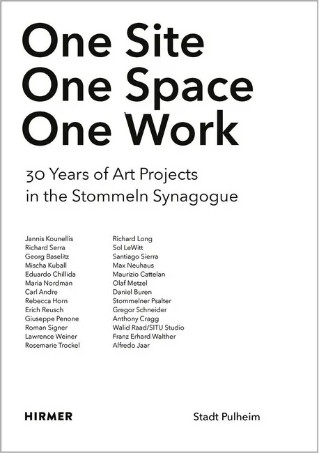 One Site. One Space. One Work. 30 Years of Art Projects in Stommeln Synagogue