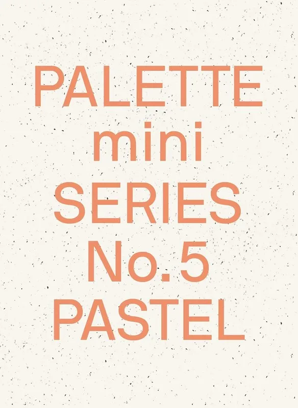 Palette. Mini Series No. 5. Pastel