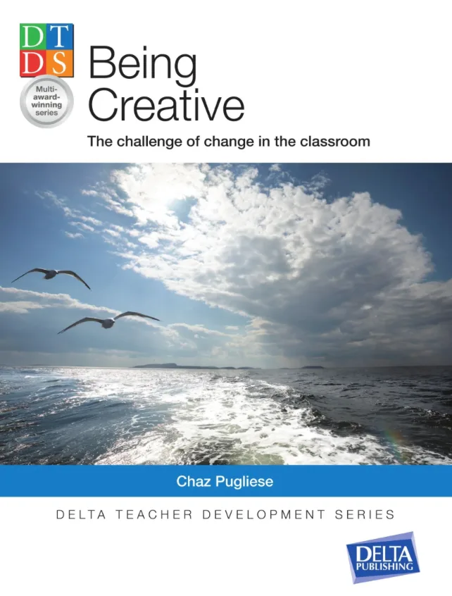 Teacher Development. Being Creative