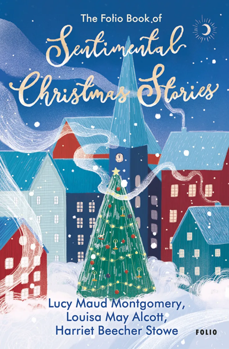 The Folio Book of Sentimental Christmas Stories (Електронна книга)