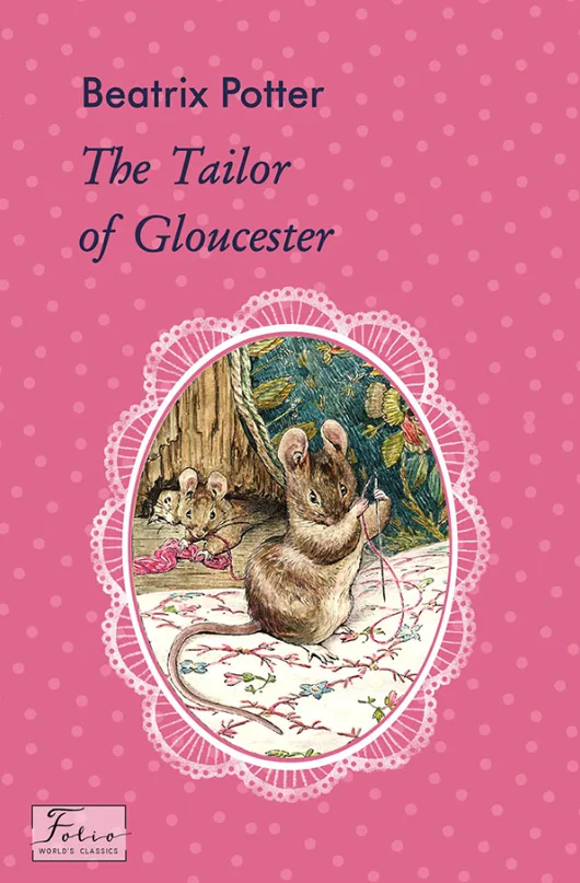 The Tailor of Gloucester (Електронна книга)