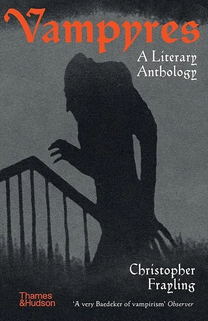 Vampyres. A Literary Anthology