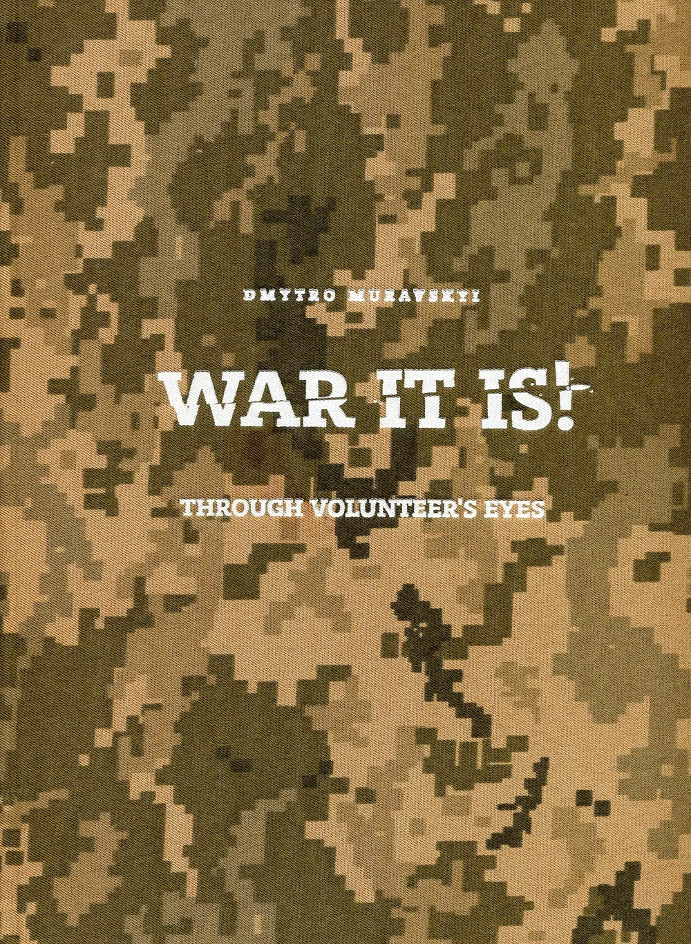 War It Is!